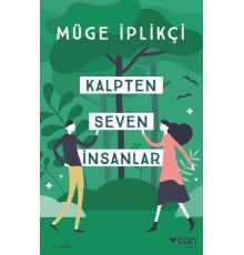 Kalpten Seven İnsanlar