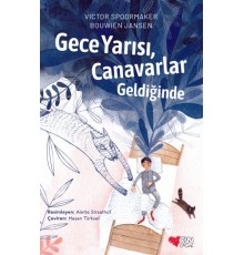 Gece Yarısı, Canavarlar Geldiğinde