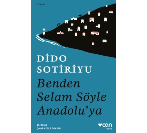 Benden Selam Söyle Anadolu’ya Benden Selam Söyle Anadolu’ya