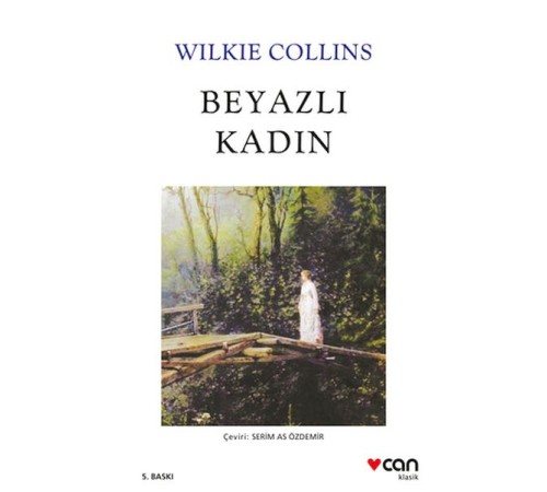 Beyazlı Kadın (Beyaz Kapak)