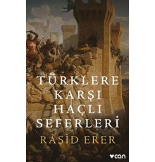 Türklere Karşı Haçlı Seferleri