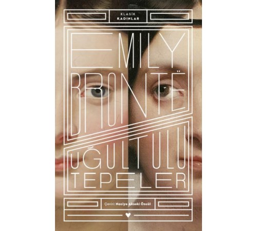 Uğultulu Tepeler - Klasik Kadınlar Uğultulu Tepeler - Klasik Kadınlar