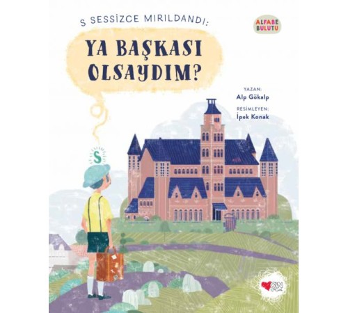 Ya Başkası Olsaydım? - Alfabe Bulutu 1 Ya Başkası Olsaydım? - Alfabe Bulutu 1