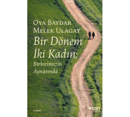 Bir Dönem İki Kadın Bir Dönem İki Kadın
