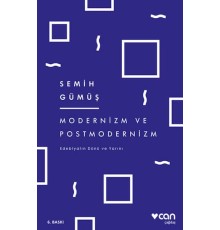 Modernizm ve Postmodernizm  Edebiyatın Dünü ve Yarını