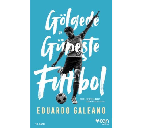 Gölgede ve Güneşte Futbol Gölgede ve Güneşte Futbol