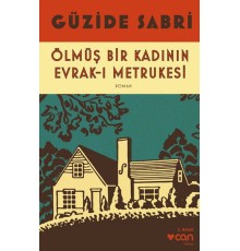 Ölmüş Bir Kadının Evrak-ı Metrukesi