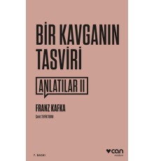 Bir Kavganın Tasviri  Anlatılar-II