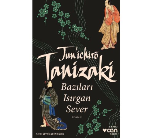 Bazıları Isırgan Sever Bazıları Isırgan Sever