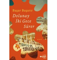 Dolunay İki Gece Sürer