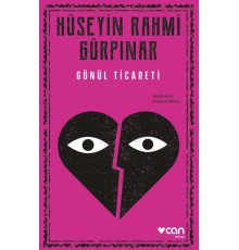 Gönül Ticareti (Açıklamalı Orijinal Metin)
