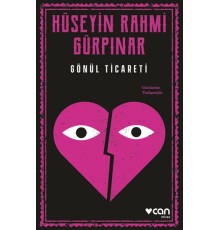 Gönül Ticareti (Günümüz Türkçesiyle)