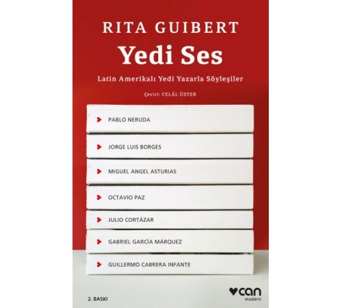 Yedi Ses: Latin Amerikalı Yedi Yazarla Söyleşiler Yedi Ses: Latin Amerikalı Yedi Yazarla Söyleşiler