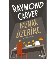 Yazmak Üzerine