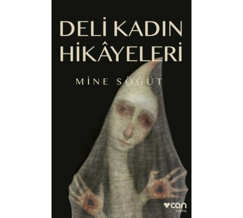 Deli Kadın Hikâyeleri