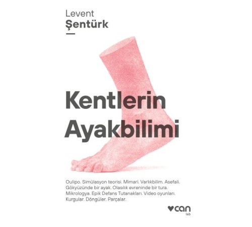 Kentlerin Ayakbilimi
