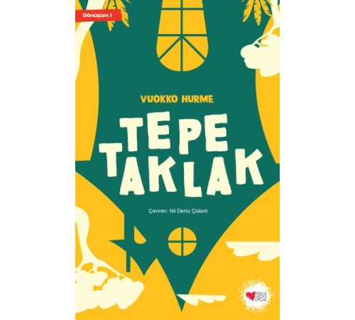 Tepetaklak - Dönüşüm 1 Tepetaklak - Dönüşüm 1