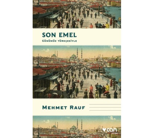 Son Emel (Günümüz Türkçesiyle) Son Emel (Günümüz Türkçesiyle)
