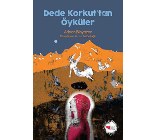 Dede Korkut'tan Öyküler
