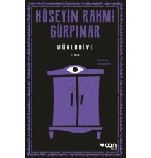 Mürebbiye (Günümüz Türkçesiyle)