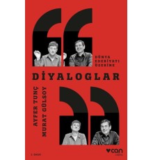 Diyaloglar - Dünya Edebiyatı Üzerine