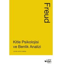 Kitle Psikolojisi ve Benlik Analizi