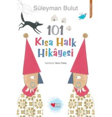 101 Kısa Halk Hikâyesi