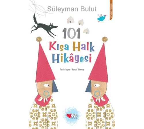 101 Kısa Halk Hikâyesi 101 Kısa Halk Hikâyesi
