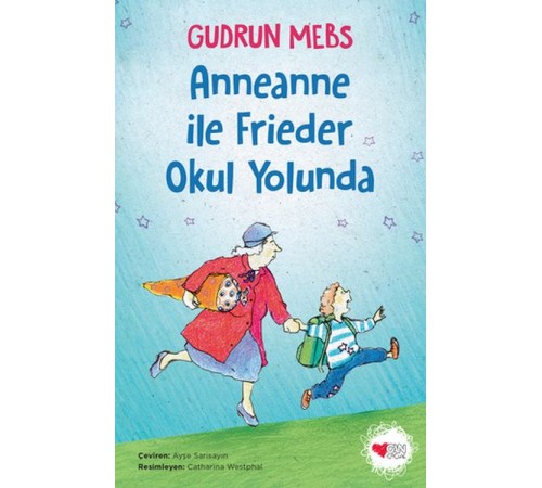 Anneanne ile Frieder Okul Yolunda