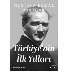 Türkiye'nin İlk Yılları