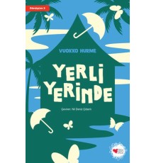 Yerli Yerinde - Dönüşüm 2