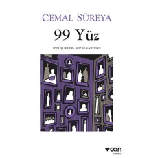 99 Yüz: İzdüşümler - Söz Senaryosu