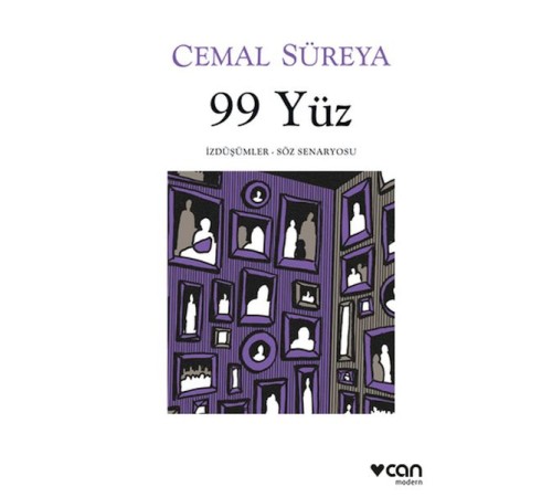 99 Yüz: İzdüşümler - Söz Senaryosu 99 Yüz: İzdüşümler - Söz Senaryosu