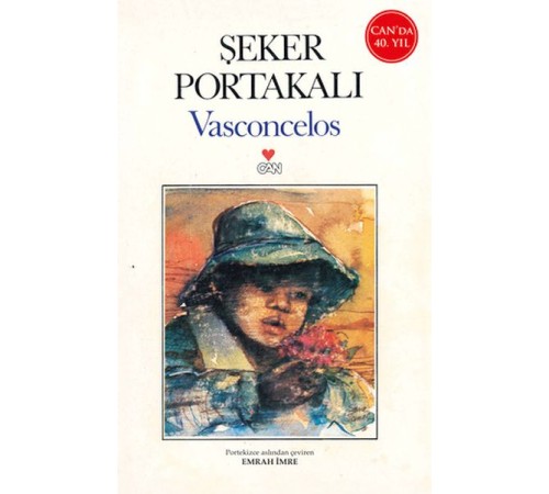 Şeker Portakalı (40.Yıl Özel Baskı) Şeker Portakalı (40.Yıl Özel Baskı)
