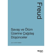 Savaş ve Ölüm Üzerine Çağdaş Düşünceler