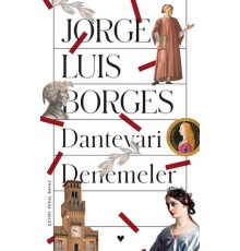 Dantevari Denemeler