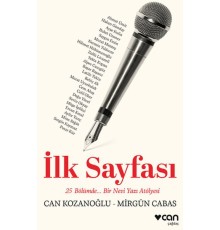 İlk Sayfası: 25 Bölümde... Bir Nevi Yazı Atölyesi