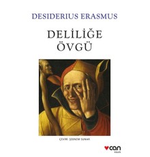 Deliliğe Övgü