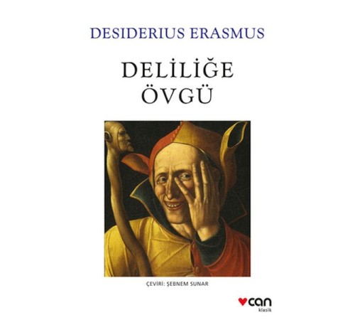 Deliliğe Övgü