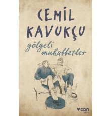Gölgeli Muhabbetler