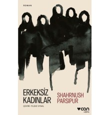 Erkeksiz Kadınlar