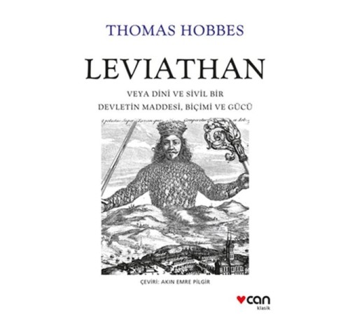 Leviathan: Veya Dini ve Sivil Bir Devletin Maddesi, Biçimi ve Gücü