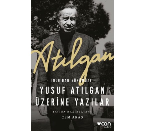 Atılgan: 1959’dan Günümüze Yusuf Atılgan Üzerine Yazılar