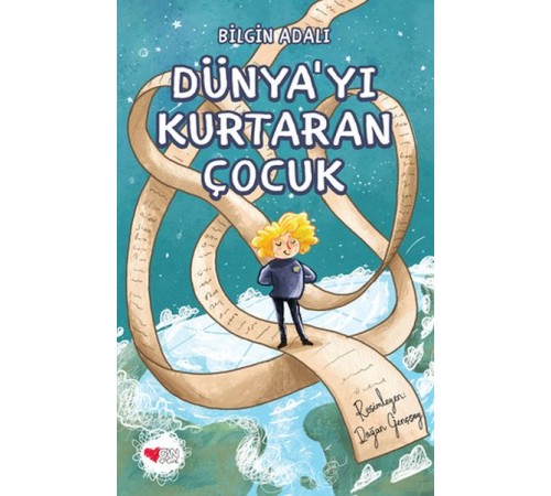 Dünya’yı Kurtaran Çocuk