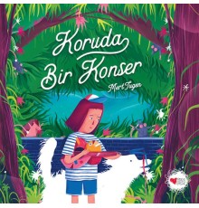 Koruda Bir Konser