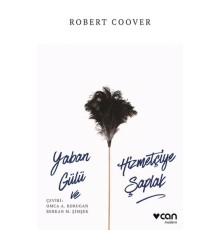 Yaban Gülü ve Hizmetçiye Şaplak