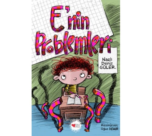 E'nin Problemleri E'nin Problemleri