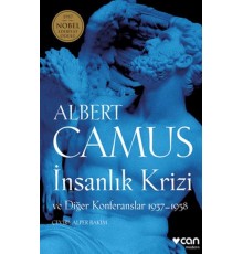 İnsanlık Krizi ve Diğer Konferanslar 1937-1958