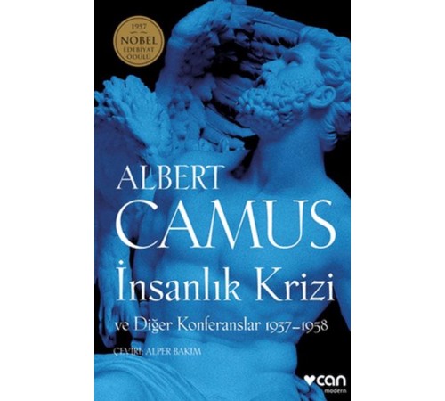 İnsanlık Krizi ve Diğer Konferanslar 1937-1958 İnsanlık Krizi ve Diğer Konferanslar 1937-1958