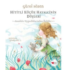 Hititli Küçük Hayalcinin Düşleri